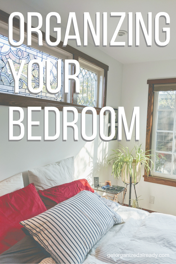 Bedroom Organization Tips - How to Organize Your Bedroom